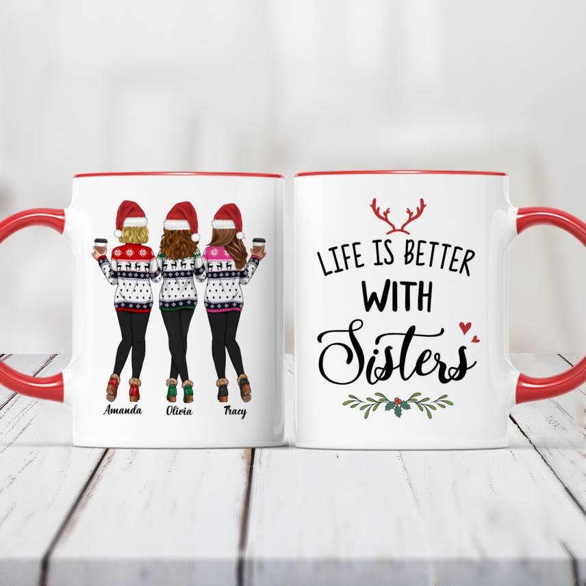 Personalized Sister Mug - Sweaters Leggings Life Is Better With Sisters v2