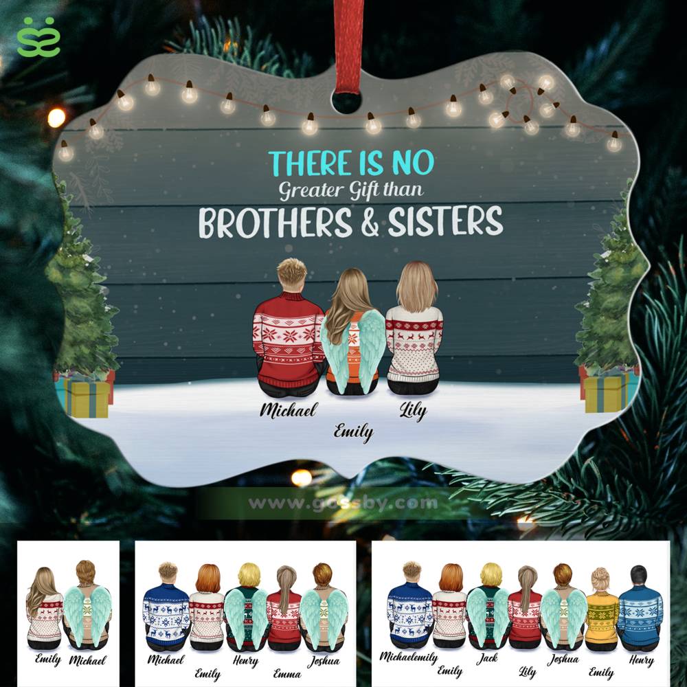Personalized Ornament - Memorial Ornament - There is no greater gift than brothers and sisters