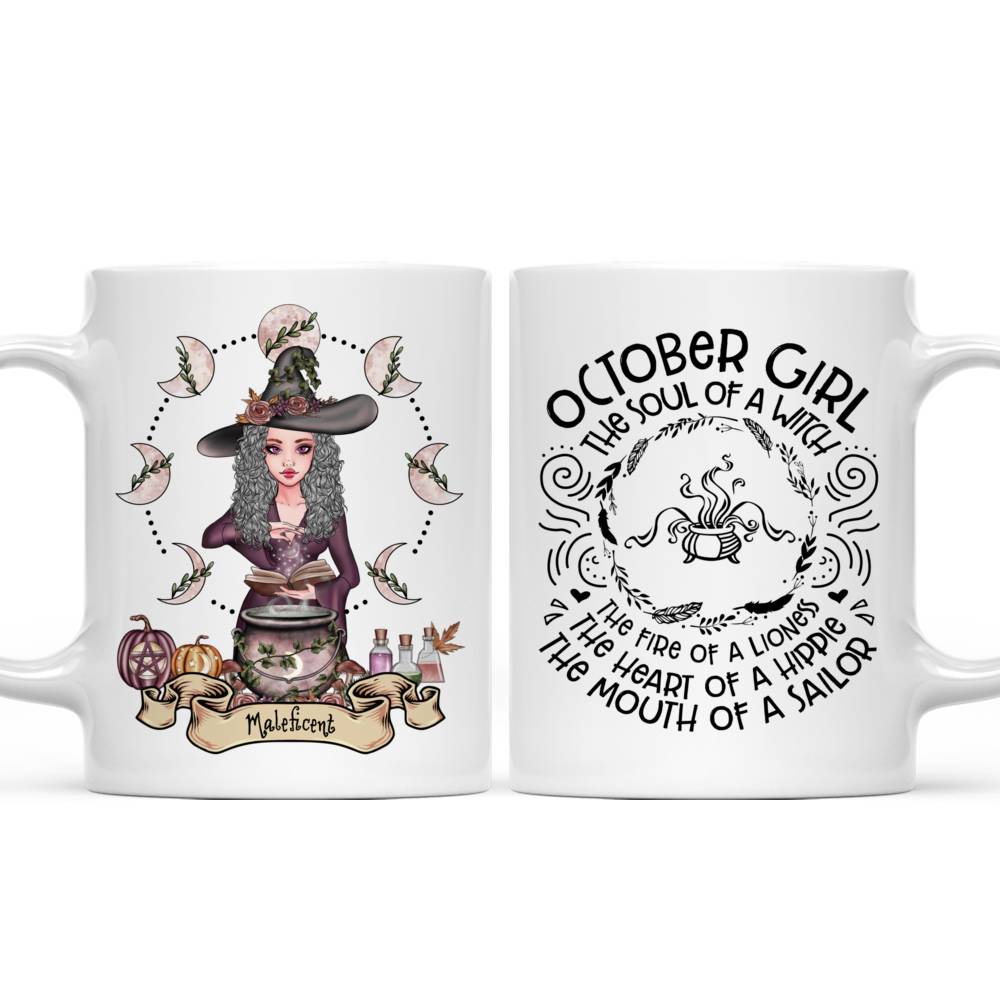 Personalized Mug - Witch - October Girl The Soul Of A Witch The Fire Of A Lioness The Heart Of A Hippie The Mouth Of A Sailor_3