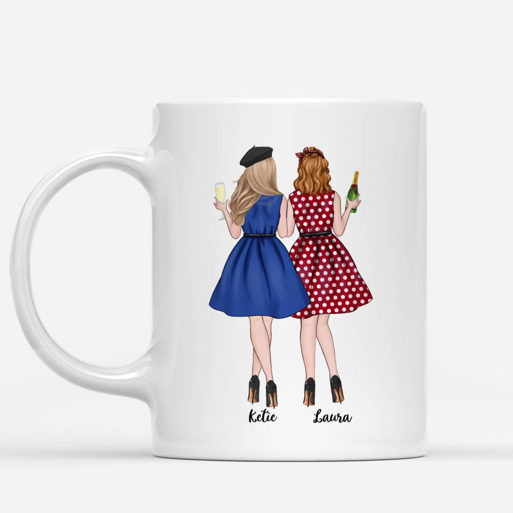 Personalized Mug - Best friends - We'll Be Friends Until We're Old And Senile, Then We'll Be New Best Friends_1