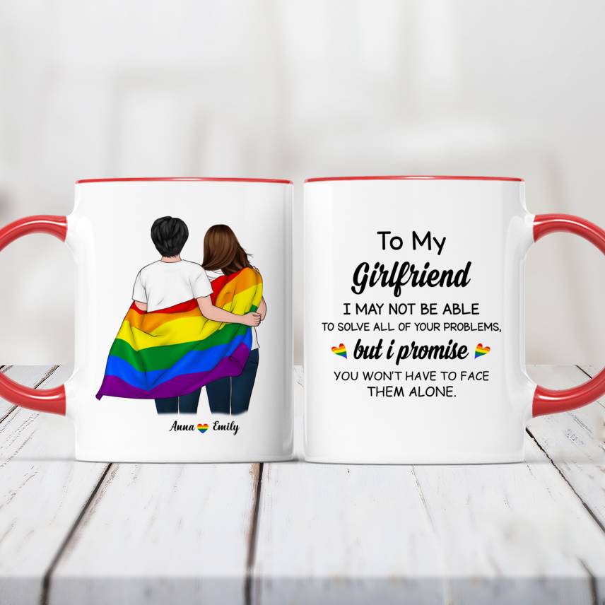 Personalized LGBT Mug - To My Girlfriend I May Not Be Able To Solve...