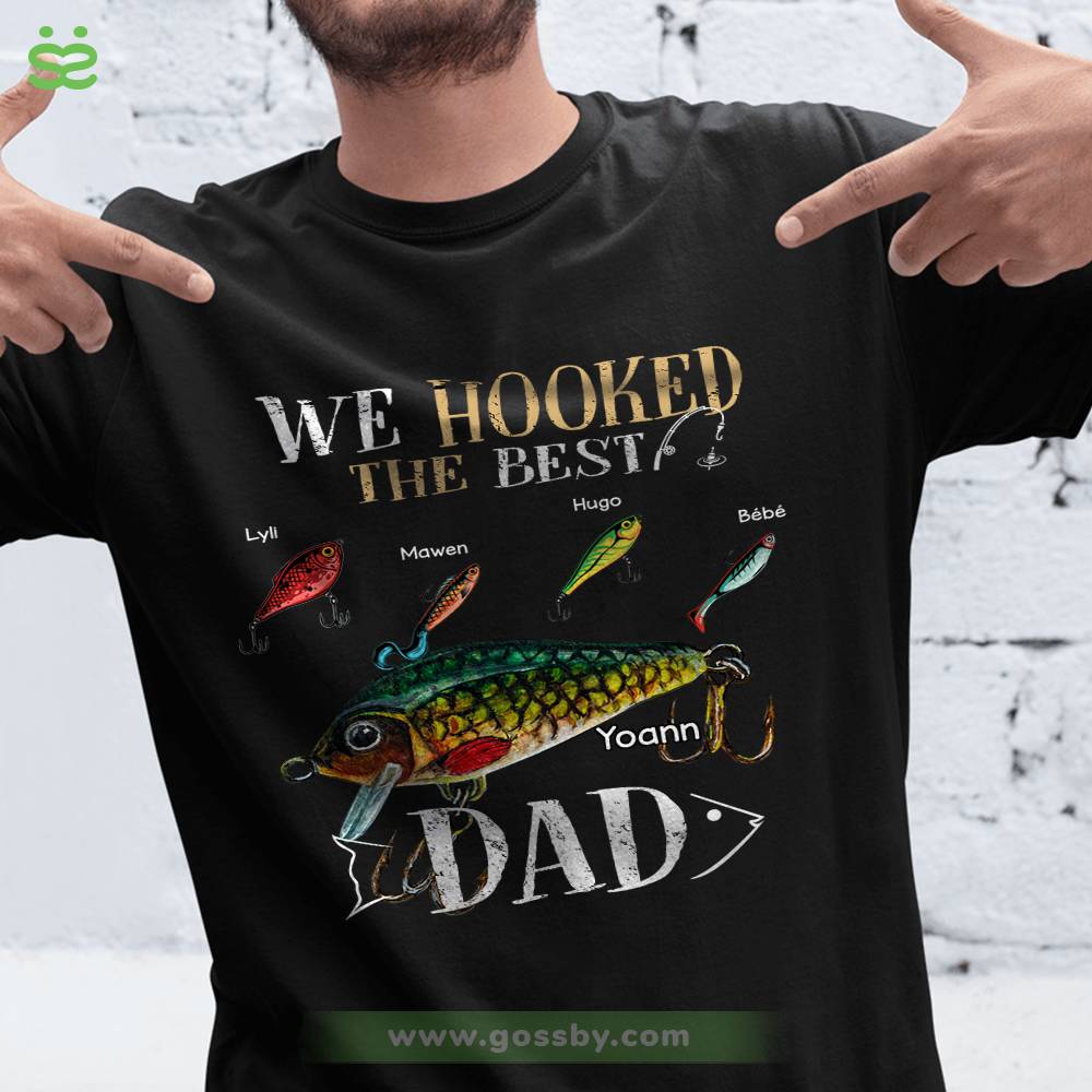 Father  Kids - We Hooked The Best Dad (Art) | Personalized T-shirt