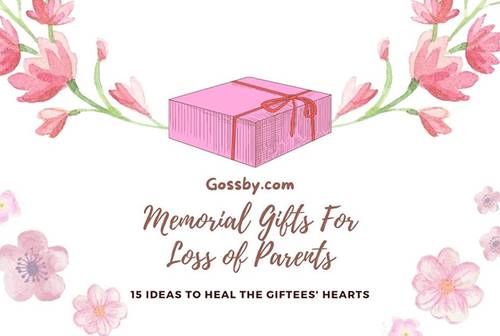 15 Memorial Gifts for Loss of Parents that Soothe The Pain