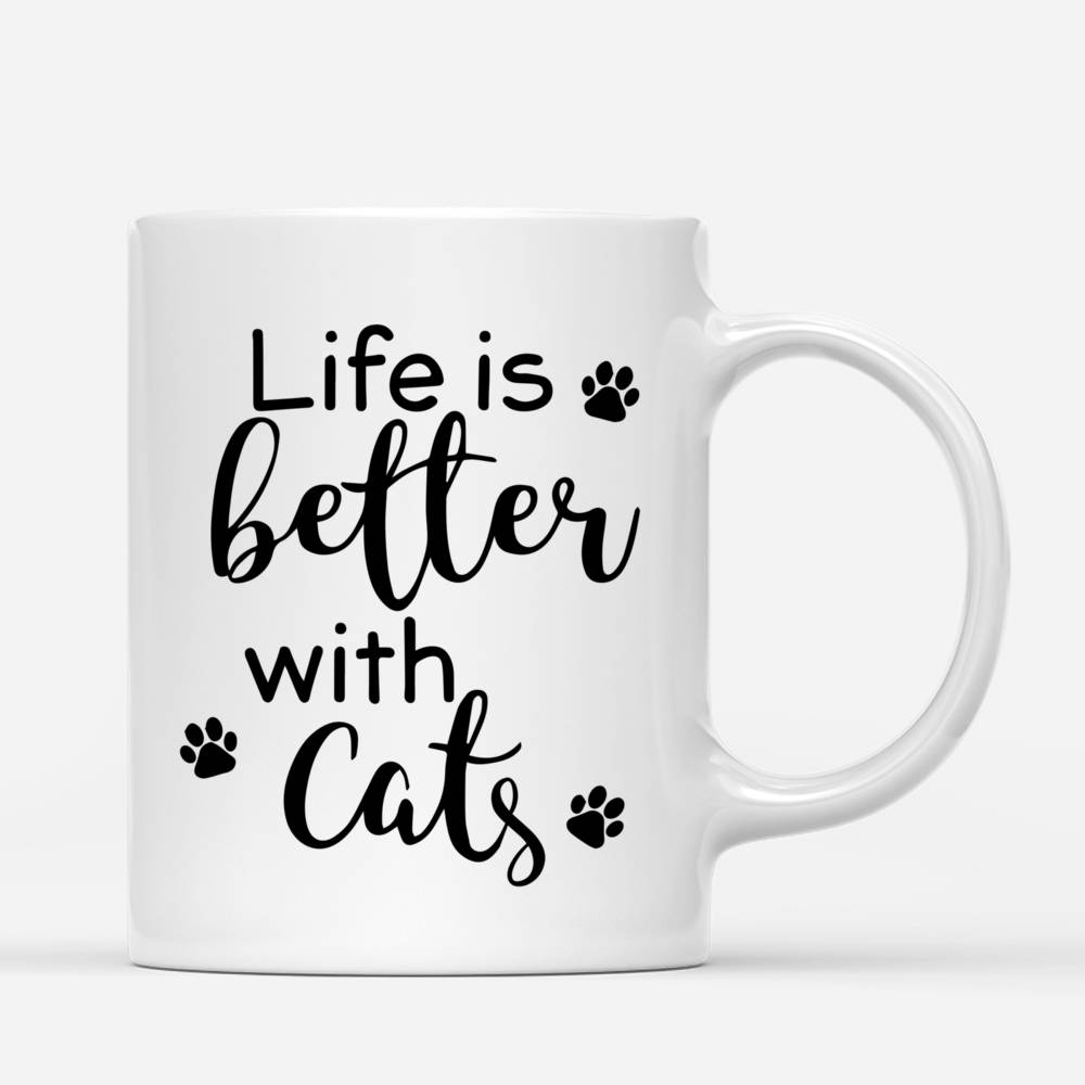 Personalized Mug - Cat Christmas - Life Is Better With Cats_2