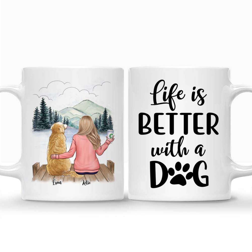 Personalized Mug - Girl and Dogs - Life Is Better With A Dog_3