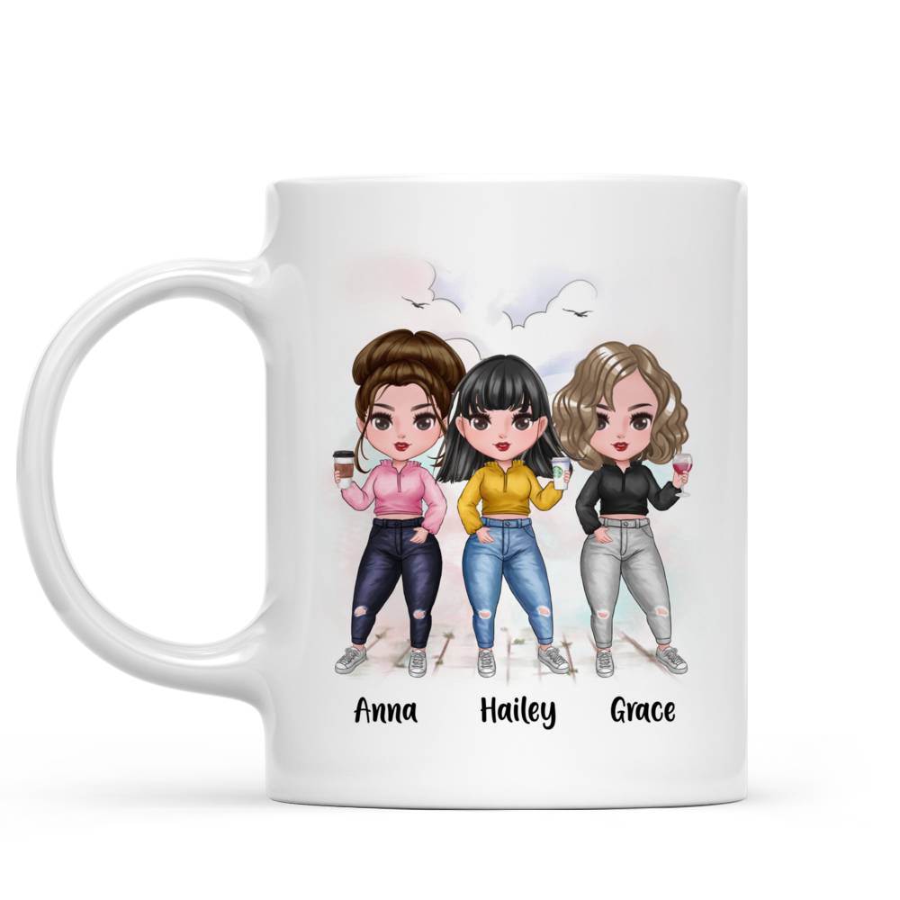 Personalized Mug - Up to 7 Girls - Best Friends Because Everyone Else Sucks (6345)_2