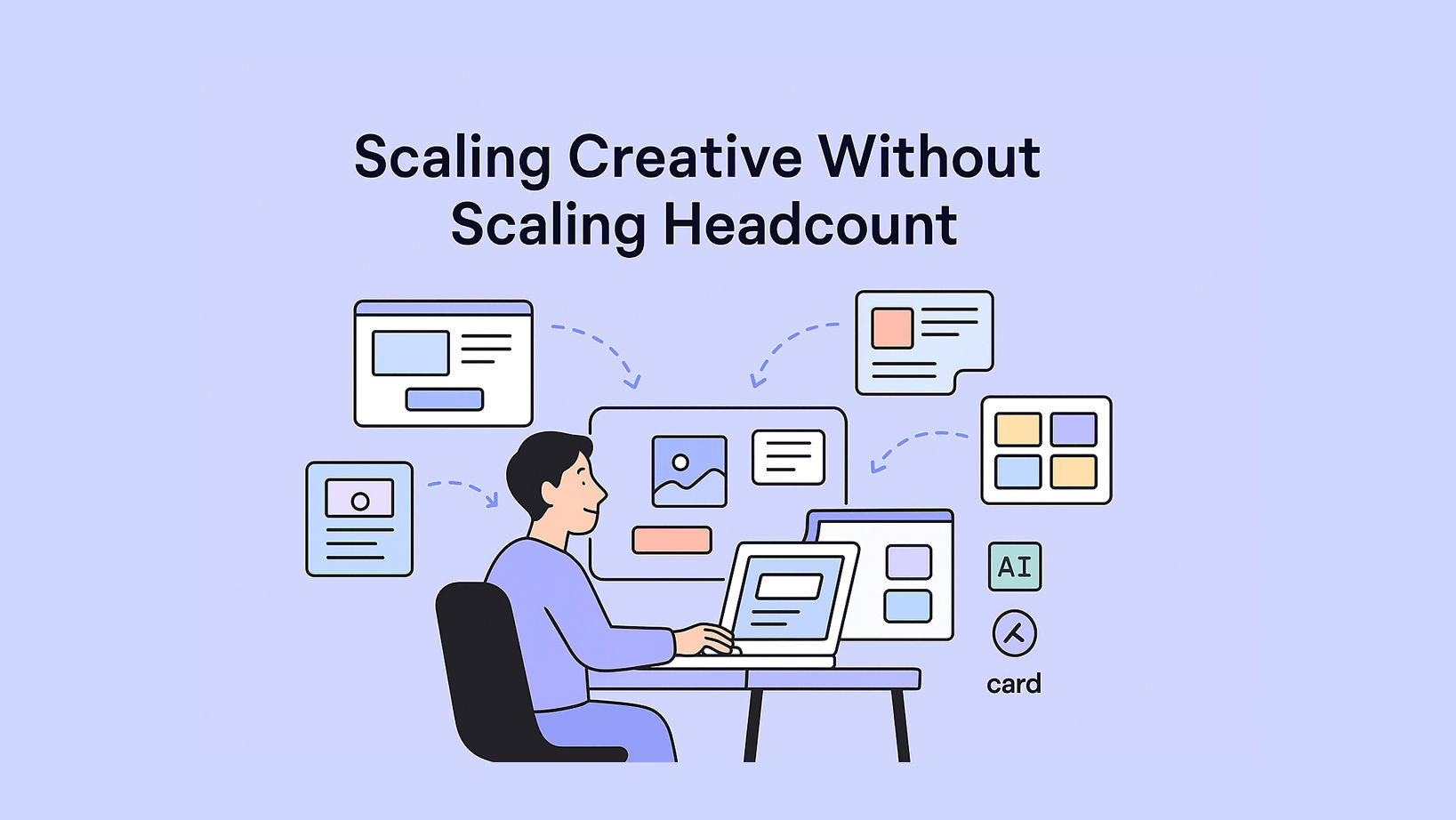How Marketing Teams Scale Campaign Creatives Without Hiring More Designers
