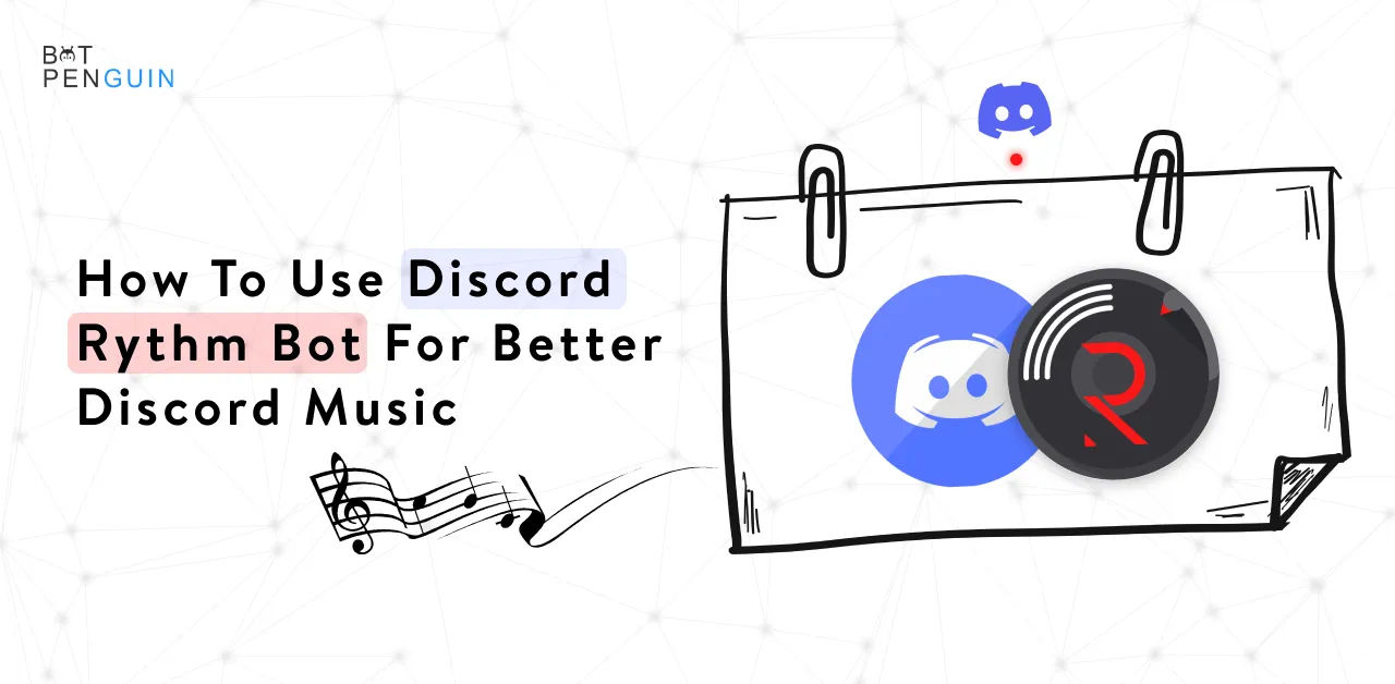 How to use Rythm bot on Discord - TechWiser