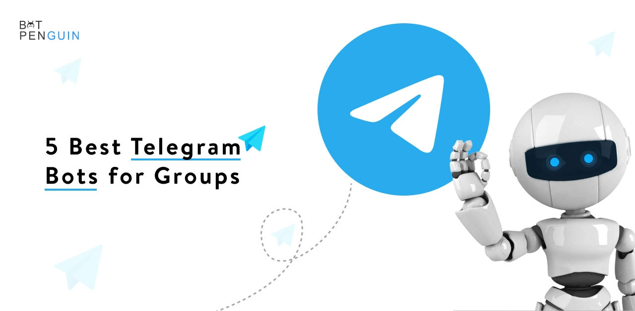 5 Best Telegram bots for groups