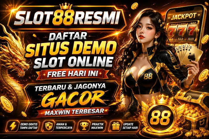Slot 88 Gacor
