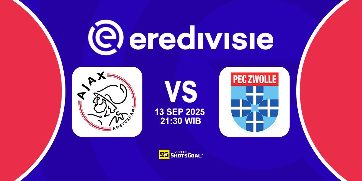 Prediksi Liga Belanda: Ajax vs Zwolle 13 September 2025