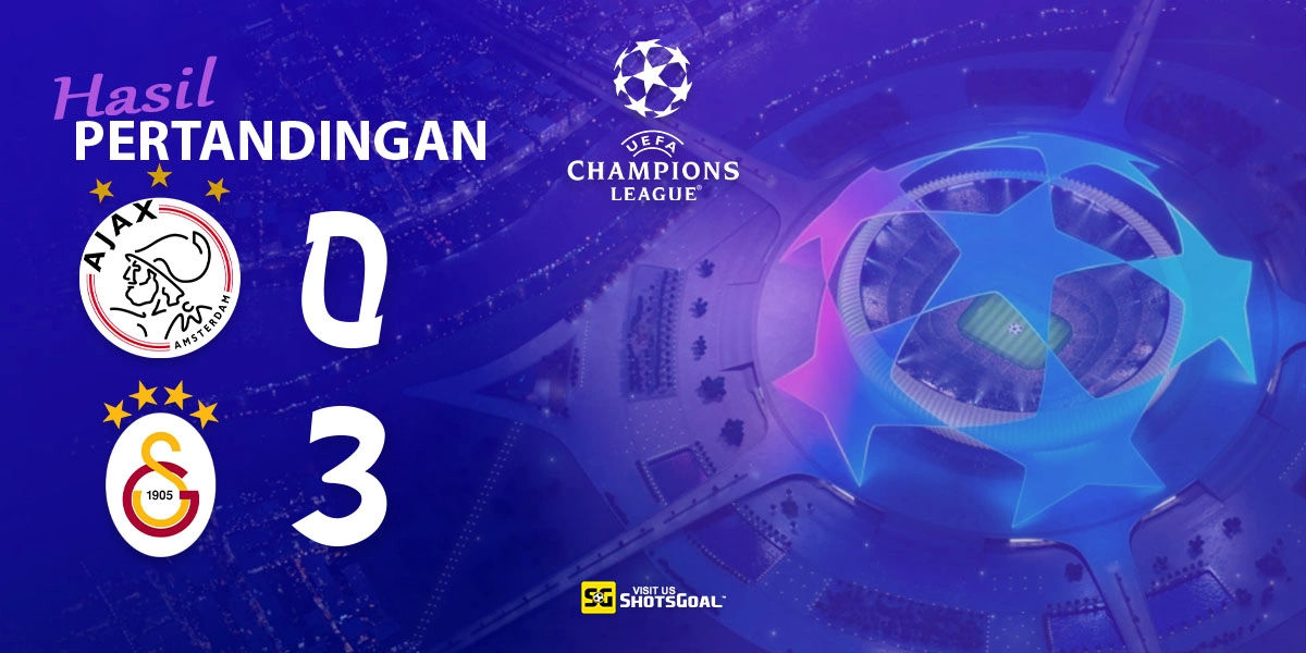 Ajax 0-3 Galatasaray - Osimhen Hat-Trick, Galatasaray Tiga Poin