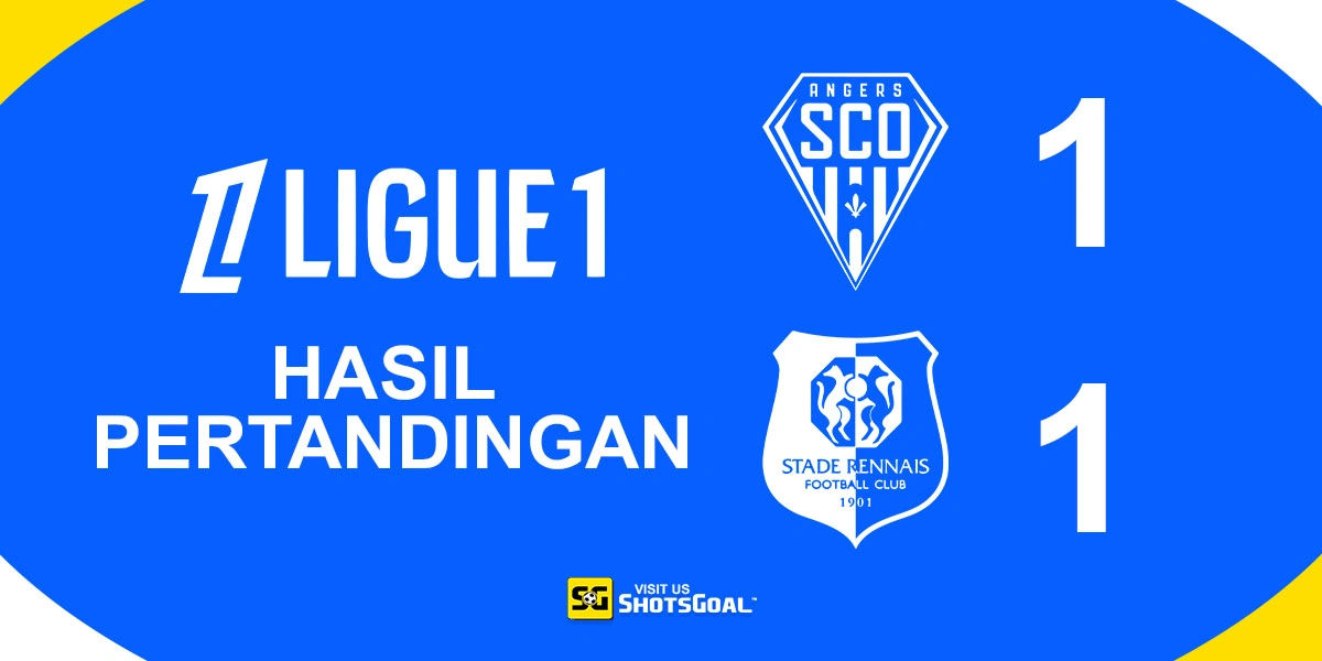 Angers 1-1 Rennes - Peter Amankan Satu Poin untuk Angers