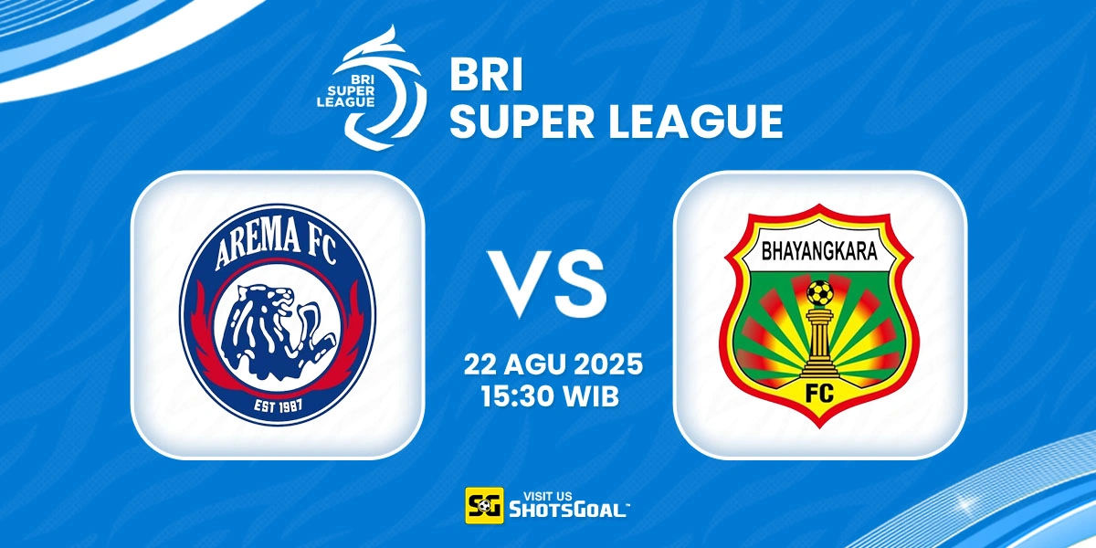Prediksi BRI Super League: Arema FC vs. FC Bhayangkara 22 Agustus 2025