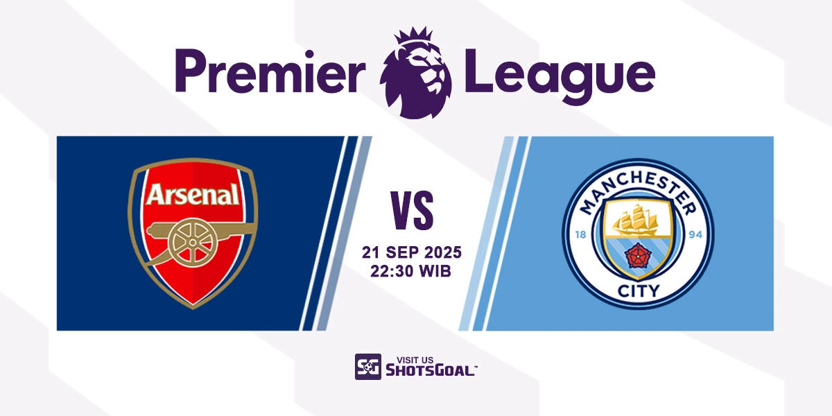 Prediksi Liga Inggris: Arsenal vs. Manchester City 21 September 2025