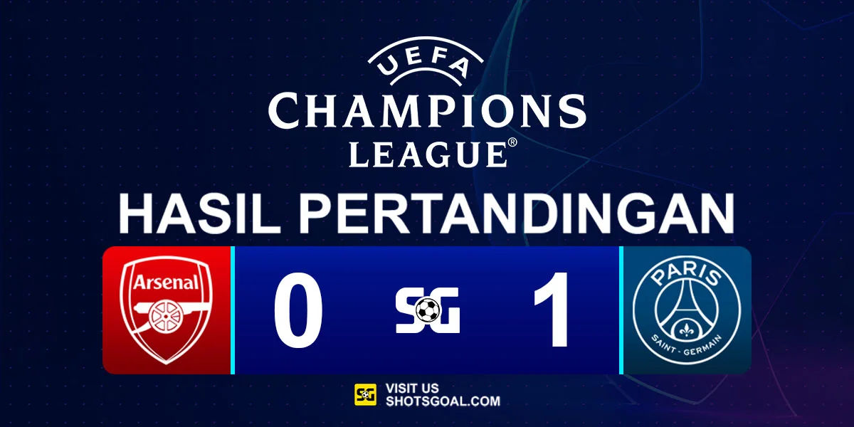 Arsenal 0-1 Paris Saint-Germain - Kemenangan Tipis Paris Saint-Germain di London
