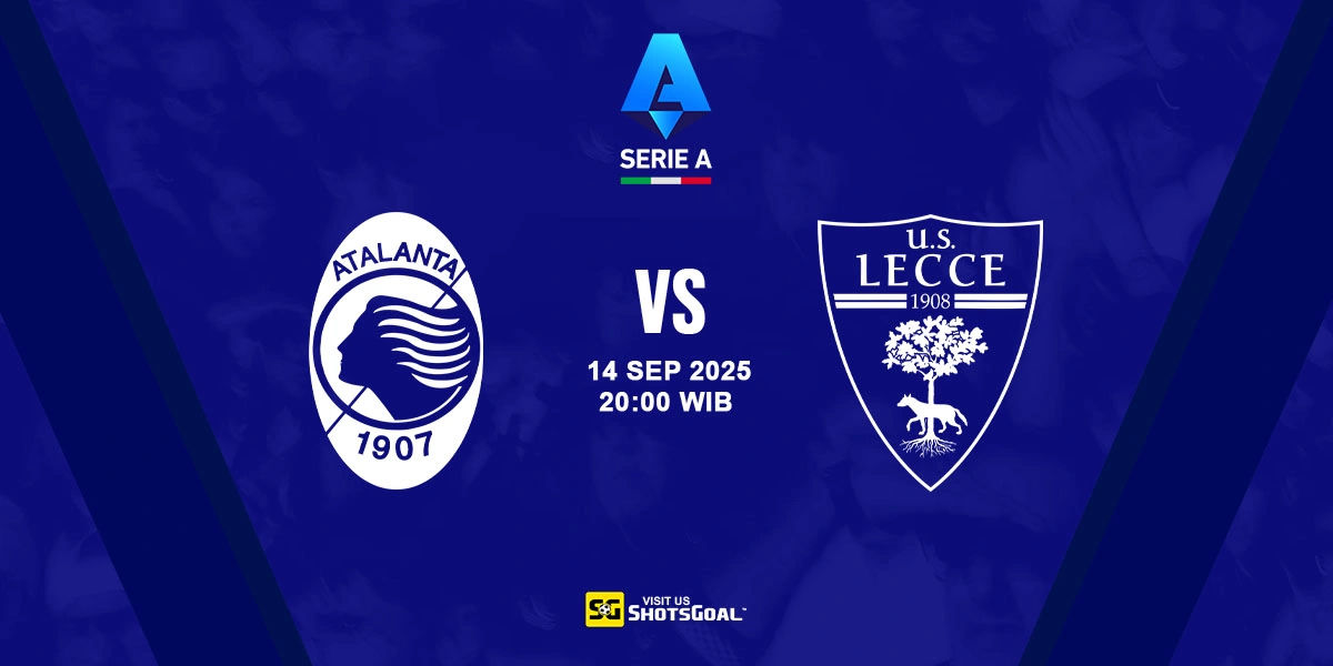 Prediksi Liga Italia: Atalanta vs Lecce 14 September 2025