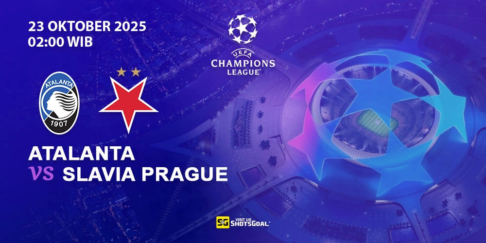 Prediksi Liga Champions: Atalanta vs Slavia Prague 23 Oktober 2025