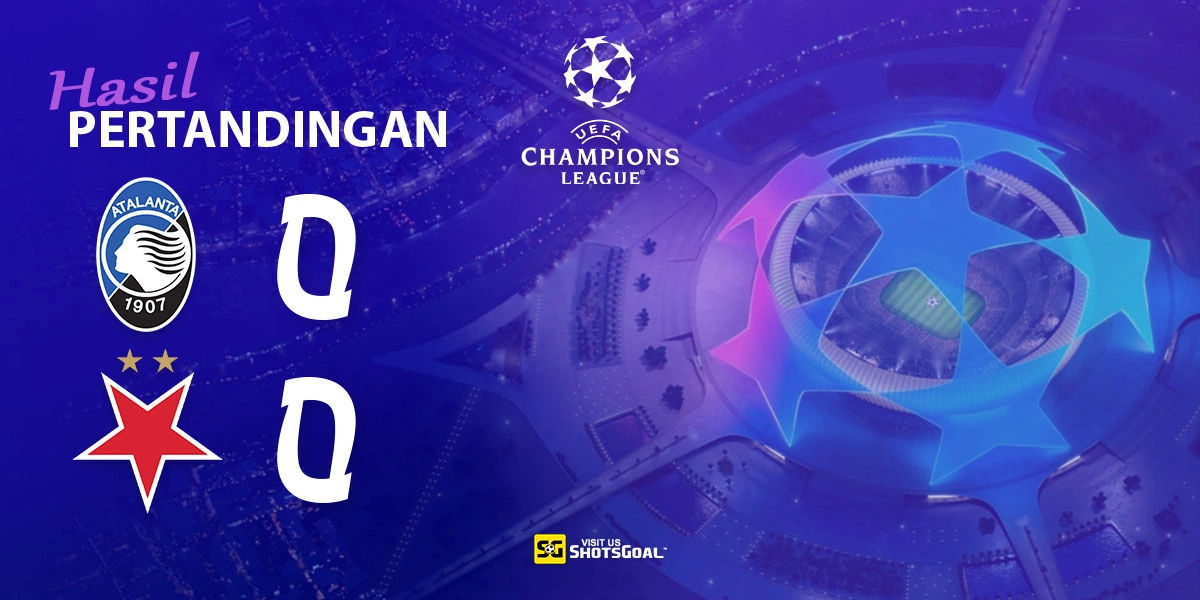 Atalanta 0-0 Slavia Prague - Hasil Imbang Mengecewakan untuk La Dea