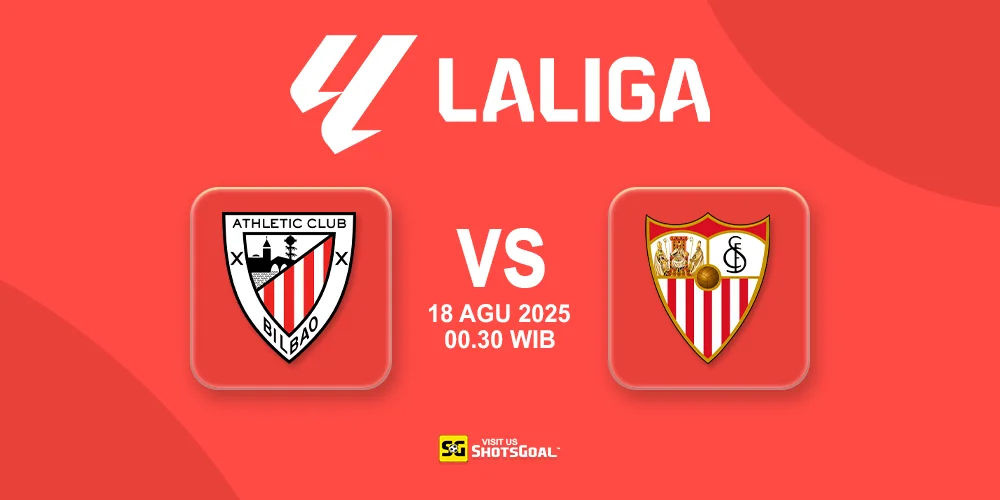 Prediksi Liga Spanyol Hari Ini: Athletic Club vs Sevilla 18 Agustus 2025