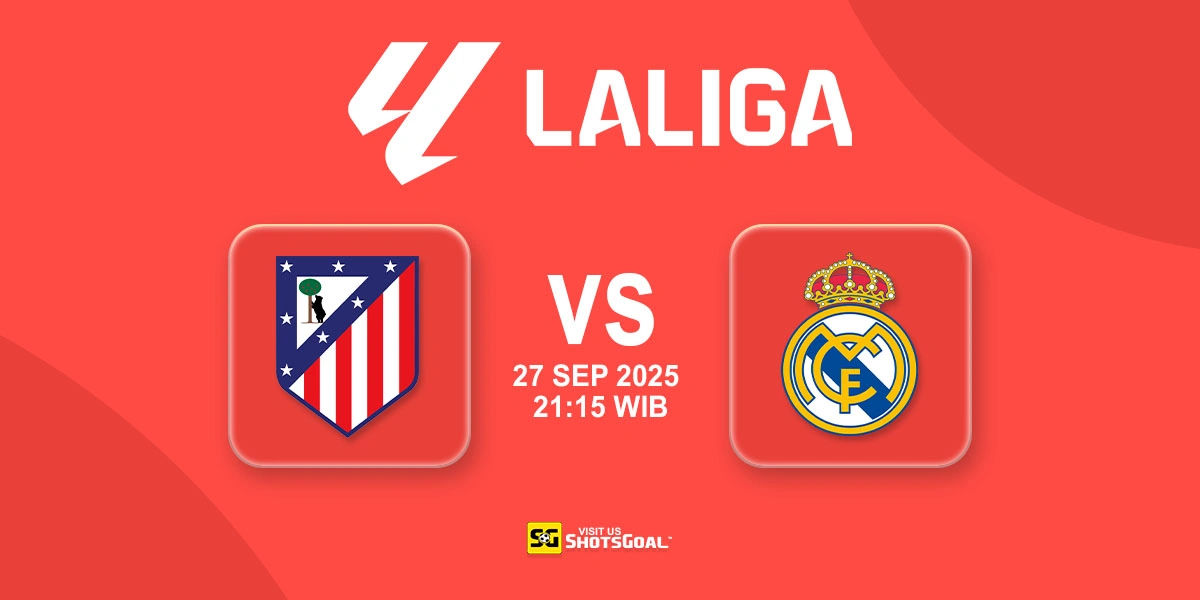 Prediksi Liga Spanyol: Atl. Madrid vs Real Madrid 27 September 2025