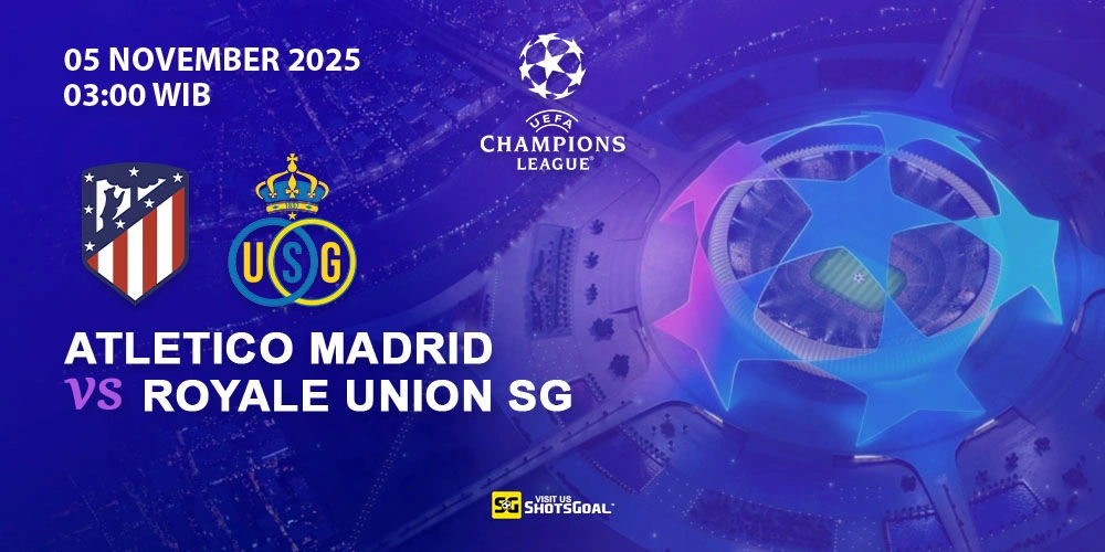 Prediksi Liga Champions: Atl. Madrid vs Royale Union SG 05 November 2025