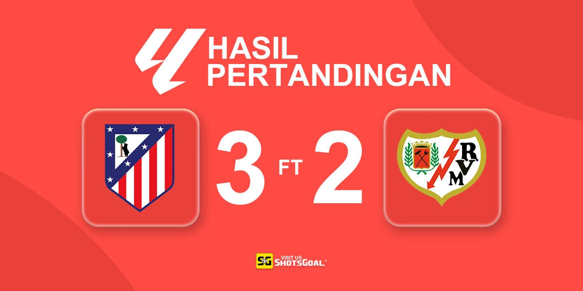 Atletico Madrid 3-2 Rayo Vallecano - Alvarez Tiga Gol, Atleti Tiga Poin