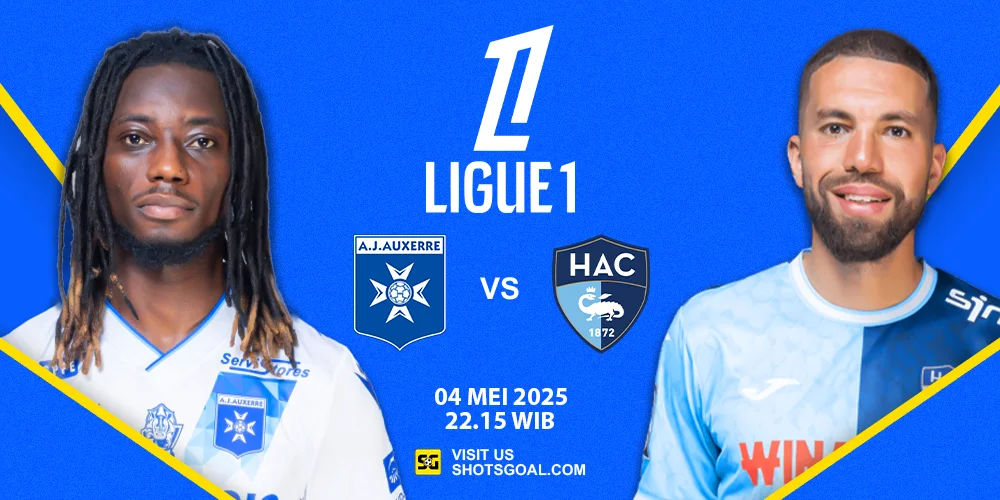 Prediksi Liga Prancis: Auxerre vs Le Havre 04 Mei 2025
