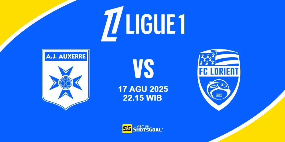 Prediksi Liga Prancis Hari Ini: Auxerre Vs Lorient 17 Agustus 2025