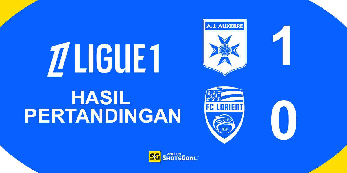 Auxerre 1-0 Lorient - Auxerre Menang Tipis di Laga Pembuka