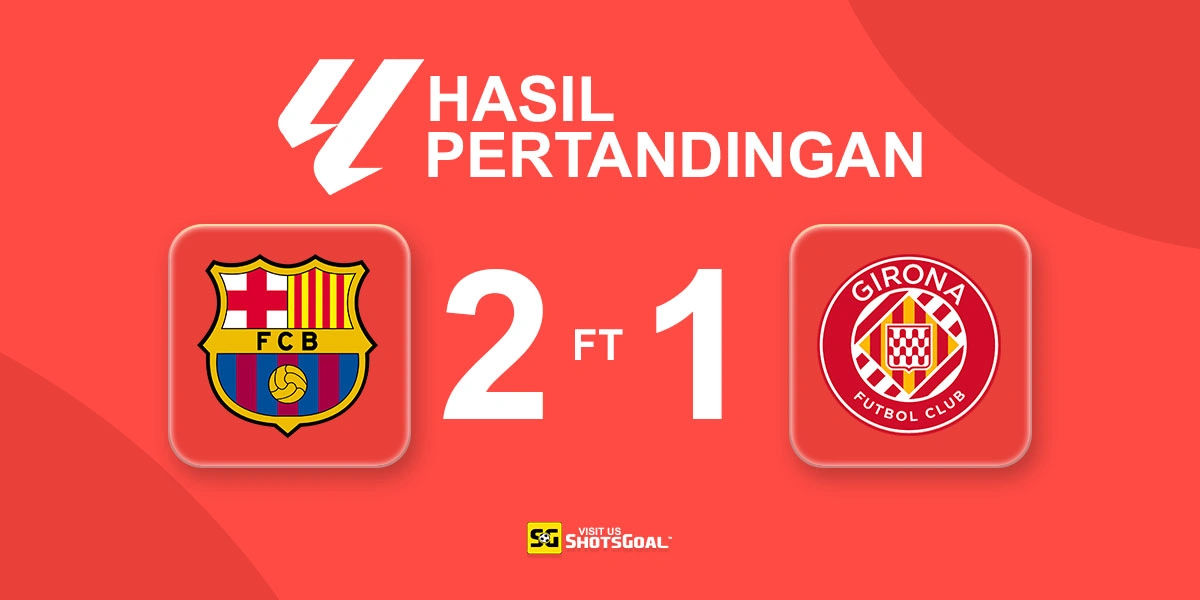 Barcelona 2-1 Girona - Barcelona Menangkan Derbi Catalan dengan Girona