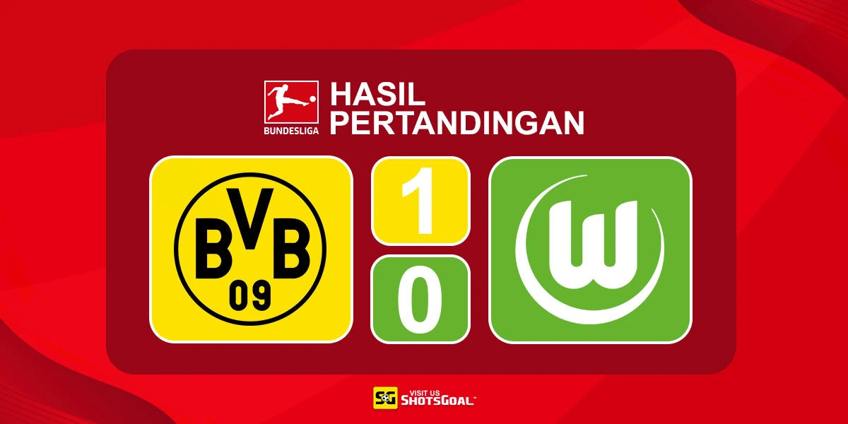 Borussia Dortmund 1-0 Wolfsburg - Borussia Dortmund Masih Belum Terkalahkan