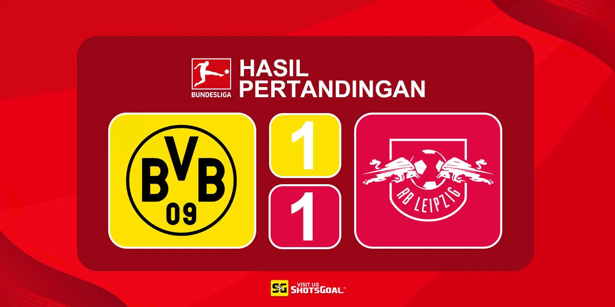 Borussia Dortmund 1-1 RB Leipzig - Laga Papan Atas Berakhir Imbang