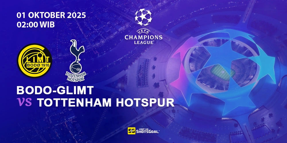 Prediksi Liga Champions: Bodo/Glimt vs Tottenham 01 Oktober 2025