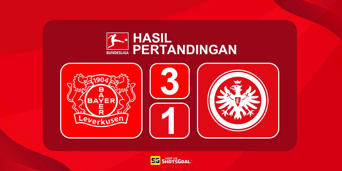 Bayer Leverkusen 3-1 Eintracht Frankfurt - Bayer Leverkusen Menang Setelah Memecat Erik ten Hag