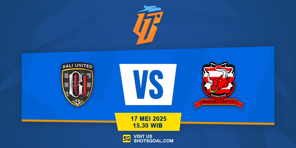 Prediksi Liga 1: Bali United vs. Madura United 17 Mei 2025