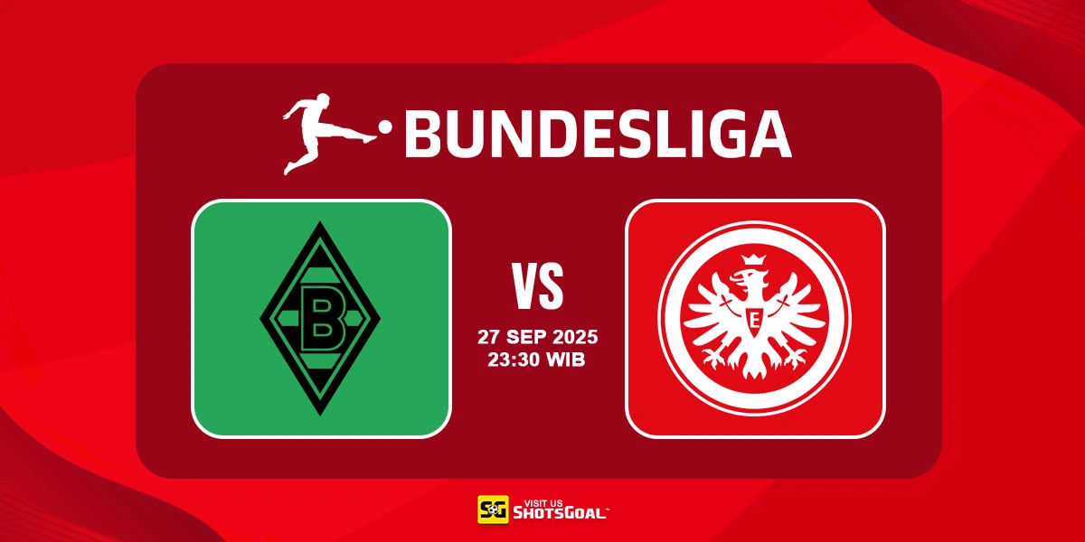Prediksi Liga Jerman: B. Monchengladbach vs Eintracht Frankfurt 27 September 2025