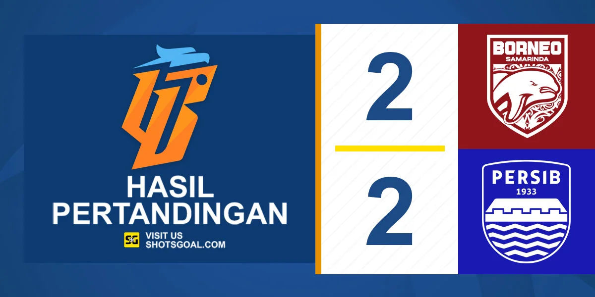 Borneo 2-2 Persib - Persib Gagal Manfaatkan Situasi Dewa United