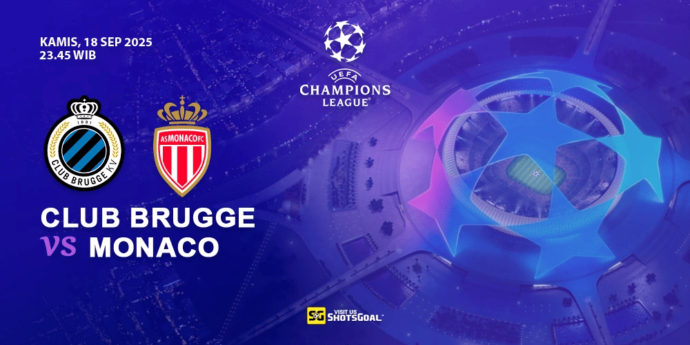 Prediksi Liga Champions: Club Brugge KV vs Monaco 18 September 2025