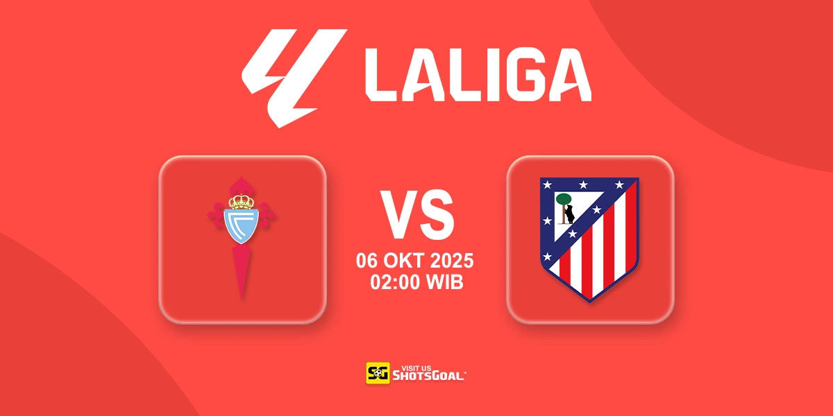 Prediksi Liga Spanyol: Celta Vigo vs Atl. Madrid 06 Oktober 2025
