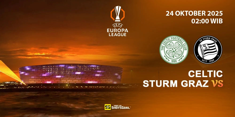 Prediksi Liga Europa: Celtic vs Sturm Graz 24 Oktober 2025