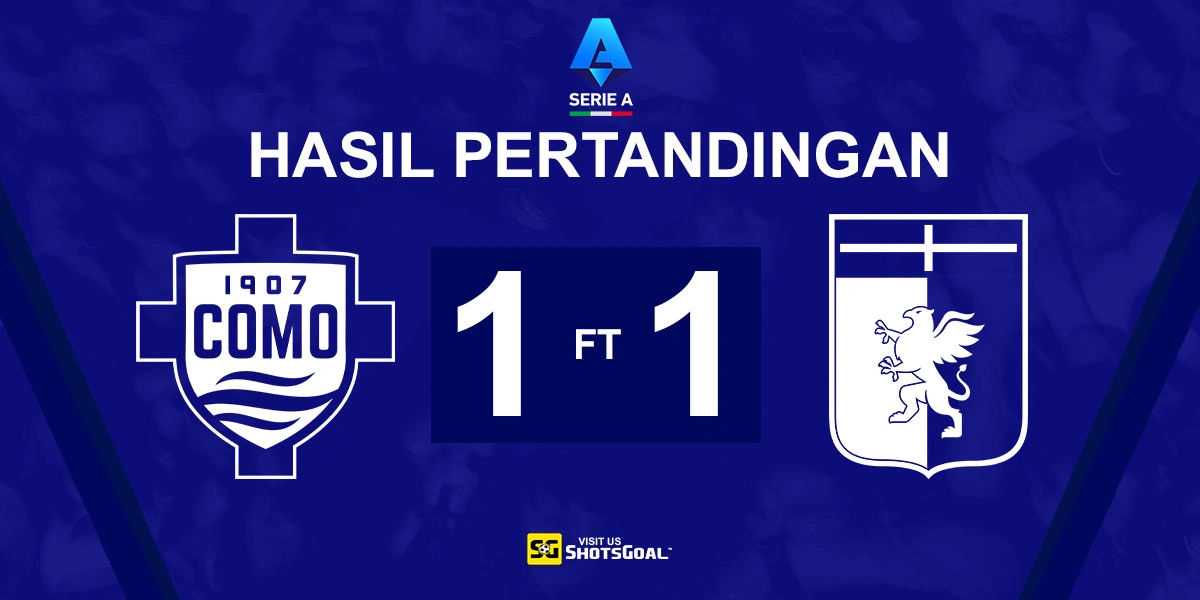 Como 1-1 Genoa - Kartu Merah Buyarkan Kemenangan Como