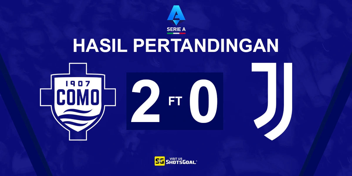 Como 2-0 Juventus - Como Semakin Mantap