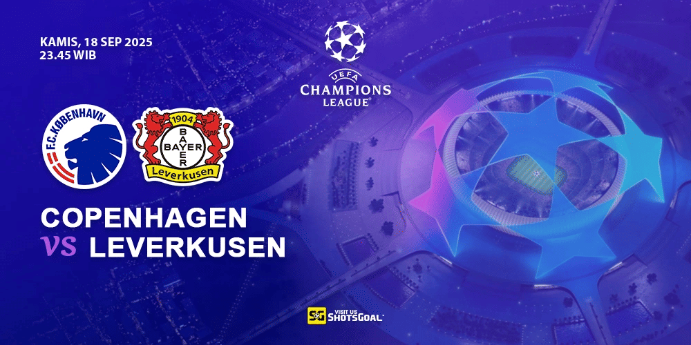 Prediksi Liga Champions: FC Copenhagen vs Bayer Leverkusen 18 September 2025