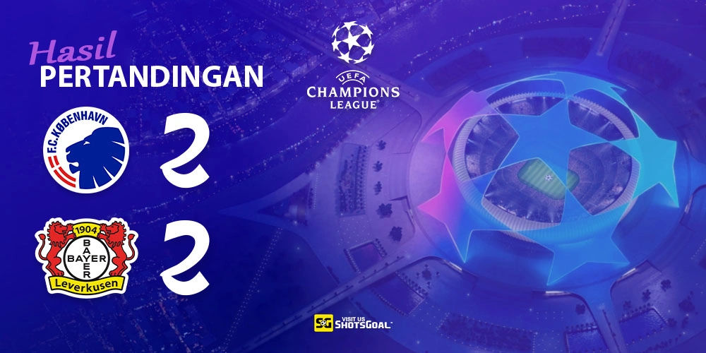 Copenhagen 2-2 Bayer Leverkusen - Gol Bunuh Diri Selamatkan Bayer Leverkusen
