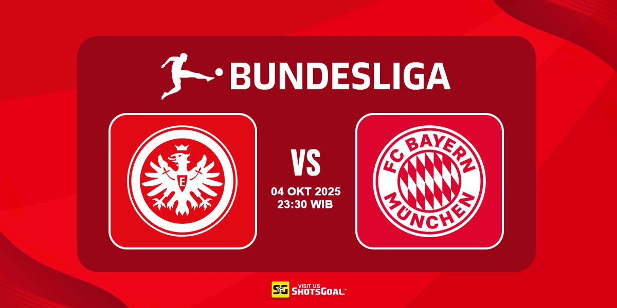 Prediksi Liga Jerman: Eintracht Frankfurt vs Bayern Munich 04 Oktober 2025