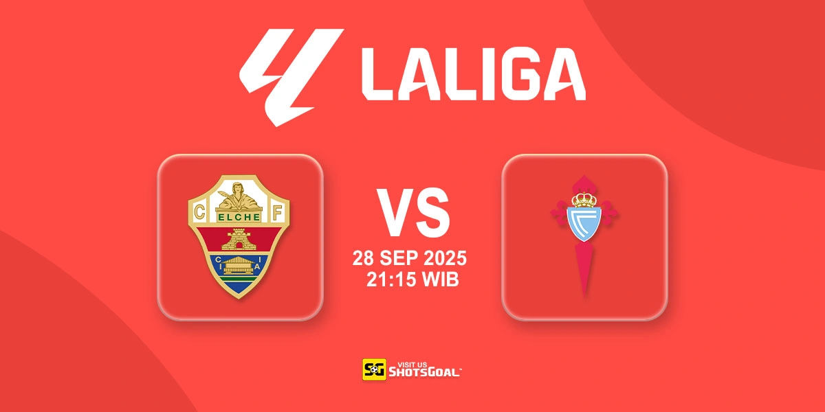 Prediksi Liga Spanyol: Elche vs Celta Vigo 28 September 2025