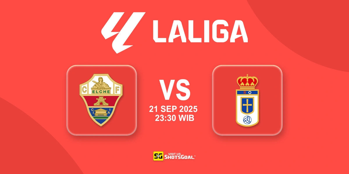 Prediksi Liga Spanyol: Elche vs R. Oviedo 21 September 2025