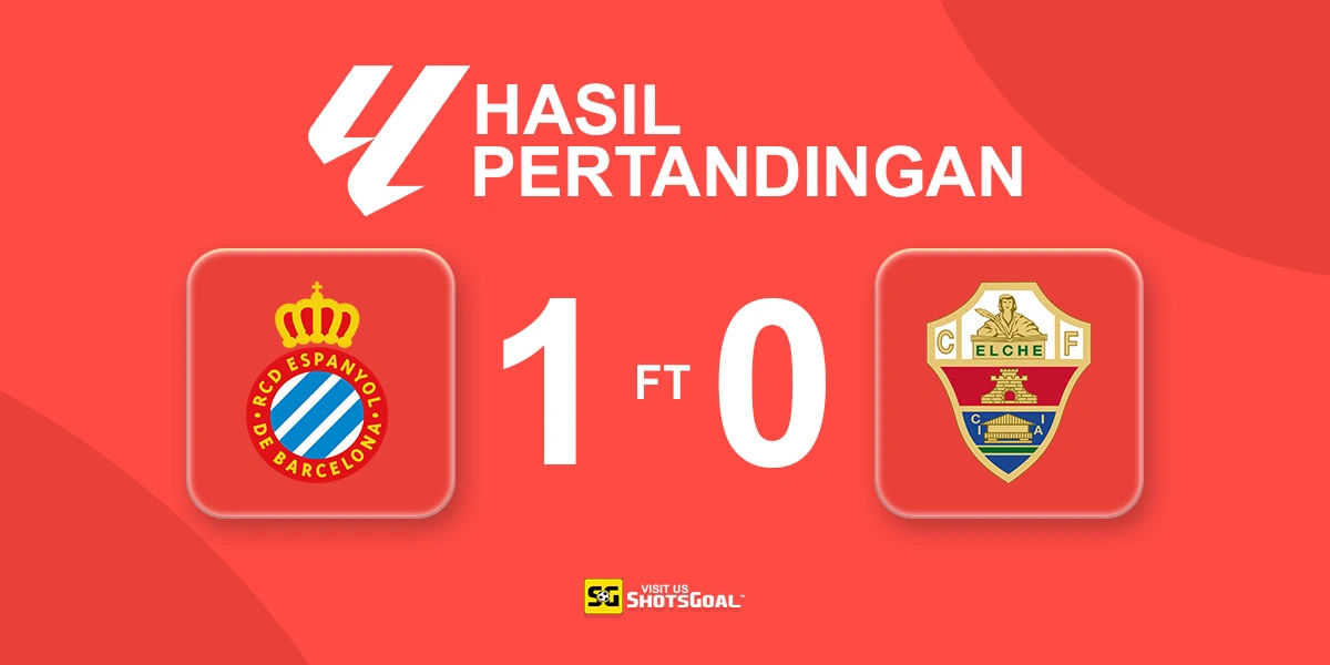 Espanyol 1-0 Elche - Espanyol Menang Tipis