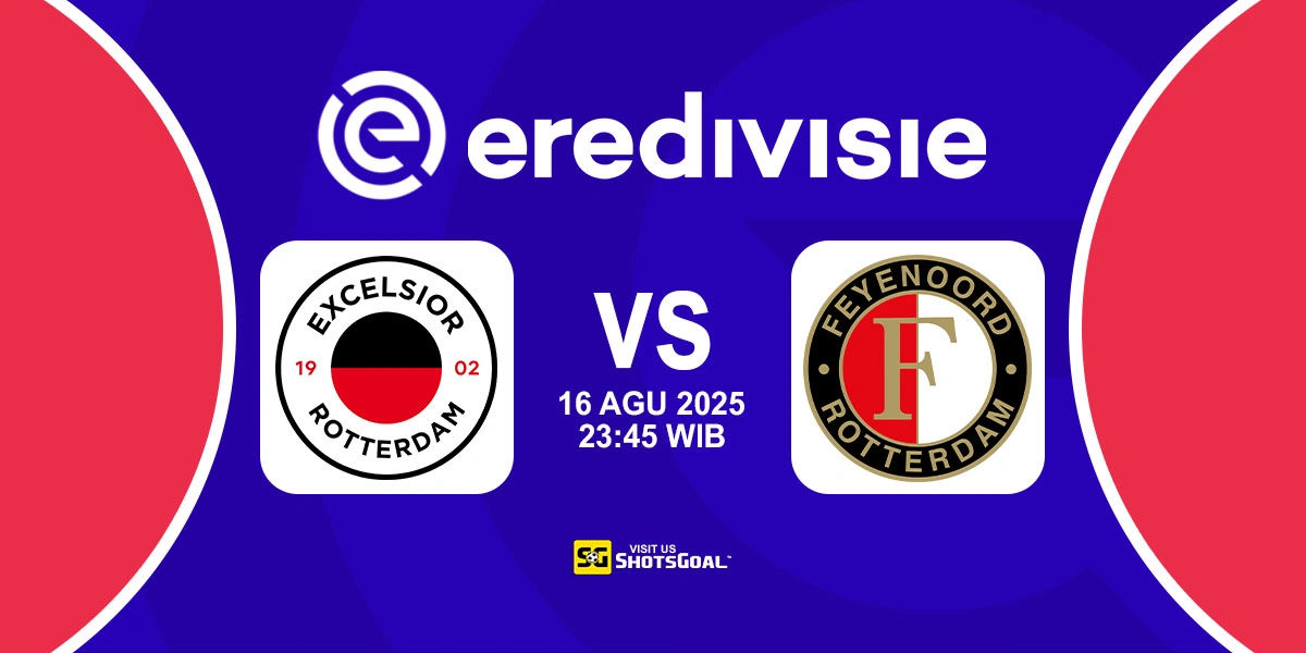 Prediksi Liga Belanda: Excelsior vs Feyenoord 16 Agustus 2025